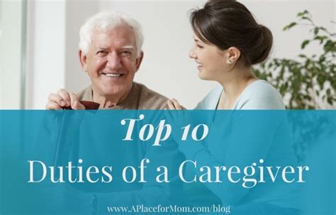 The Top 10 Duties Of A Caregiver Caregiver Elderly Care Caregiver