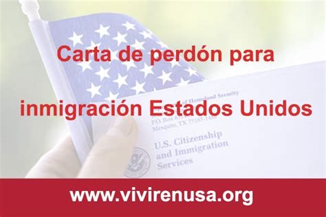 ⊛ Carta De Perdón Para Migración En Estados Unidos【】