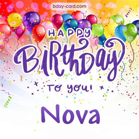 Birthday Images For Nova 💐 — Free Happy Bday Pictures And Photos Bday