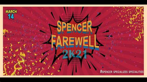 SPENCER FAREWELL 2K21 - YouTube