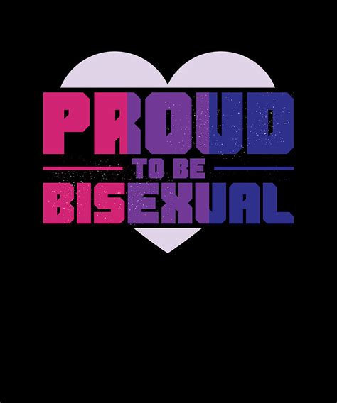 Proud To Be Bisexual Lgbtqi Pride Gay Trans Digital Art By Jonathan