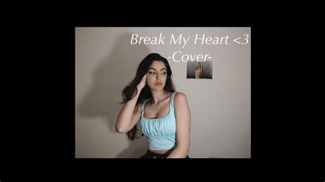 We did not find results for: Break My Heart -Cover- - YouTube