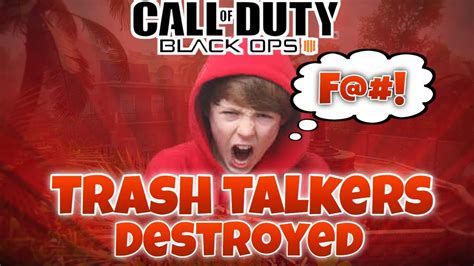 Trash Talkers Get Destroyed Black Ops 4 Youtube