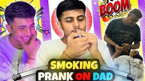 Dad Caught Me Smoking 😱🚬 Prank 2023 Prank Smokeprank Viral Smokeprankondad Youtube
