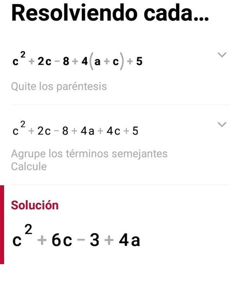 c² + 2c - 8 + 4 (a + c) + 5 =pueden ayudarme a simplificarla? - Brainly.lat