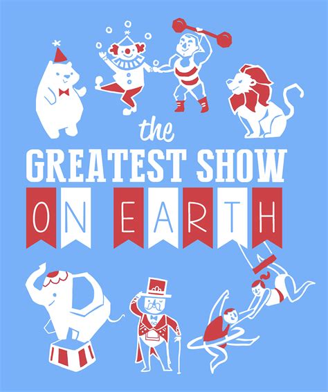 the greatest show on earth on behance