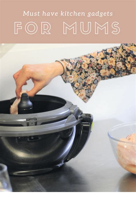 Revealing The Must Have Kitchen Gadgets For Mums