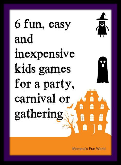 Mommas Fun World Fun Games For Kids Halloween Party