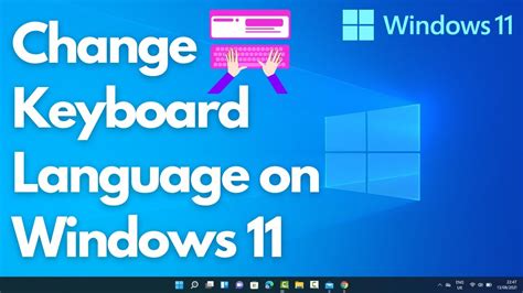 How To Change Keyboard Language On Windows 11 How To Change Keyboard