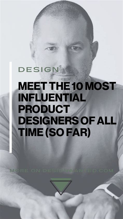Who Are The 10 Most Influential Product Designers Of All Time Video