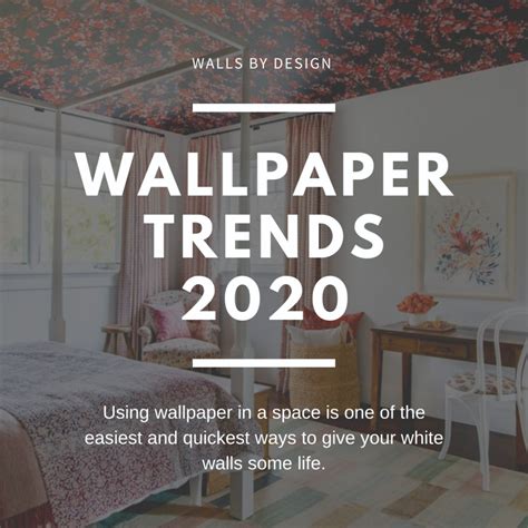 Wallpaper Trends 2020 Walls By Design