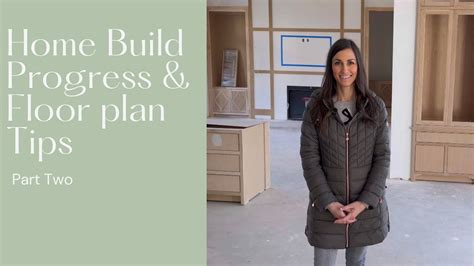 Home Build Progress And Floor Plan Tips Youtube