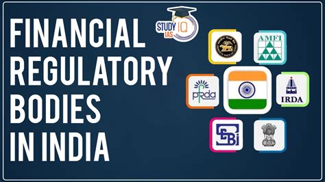 Financial Regulatory Bodies In India Role Types Functions