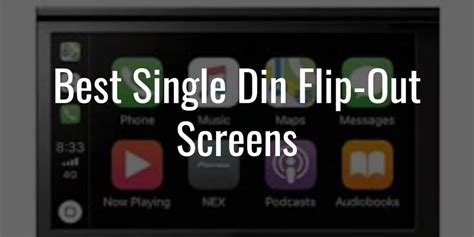 5 Best Single Din Flip Out Screens Reviewed In 2024