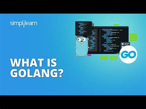 Guide With The Introduction To Golang Simplilearn