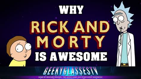 Why Its Awesome Rick And Morty Youtube