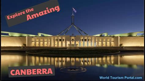 Top Things To Do And See In Canberra Australia Canberra Travel