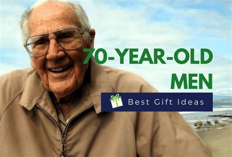 Maybe you would like to learn more about one of these? Looking For Unique Gifts For A 70-Year-Old Man? From ...