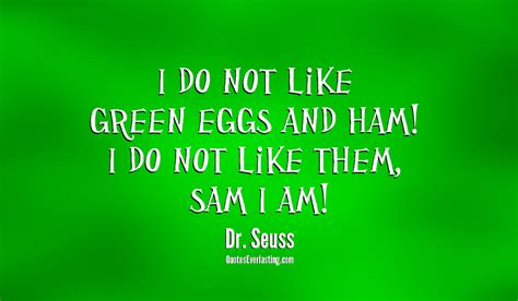 Jan 10, 2019 · i came across a quote attributed to the book a greener life which describes the process for using isinglass to preserve eggs: DR SEUSS BOOK QUOTES GREEN EGGS AND HAM image quotes at relatably.com