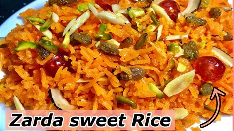 Zarda Recipe Special Sweet Rice Youtube