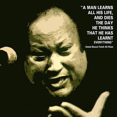 Inspirational Quotes By Nusrat Fateh Ali Khan