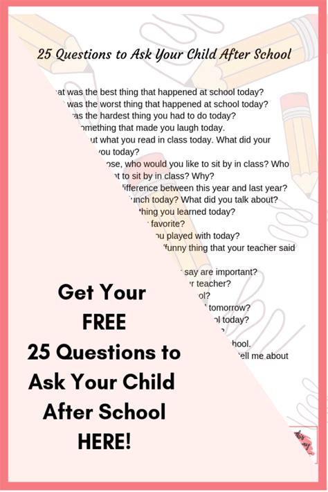 25 Questions To Ask Your Child After School With Free Printable This