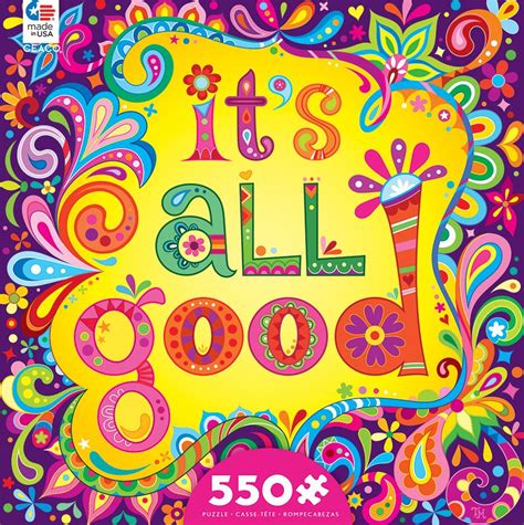 Although you can see it in the picture. It's All Good, 550 Pieces, Ceaco | Puzzle Warehouse