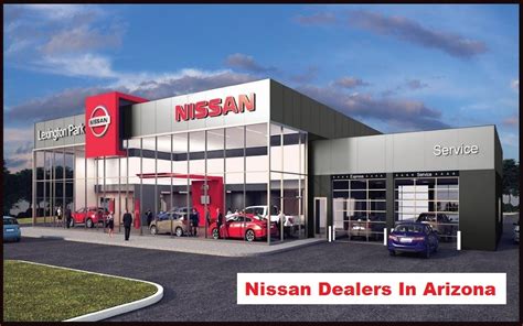 Nissan Dealers In Arizona ️ Nissan Dealership In Arizona Updated 2023