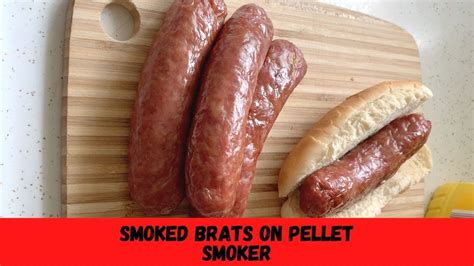 Sale Smoking Brats On Pit Boss Pellet Grill In Stock
