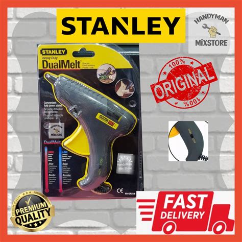 Stanley Hot Melt Glue Gun 69 Gr25b Shopee Malaysia
