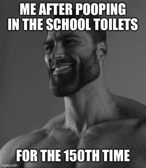 I Dont Understand All These Memes About School Toilets Imgflip