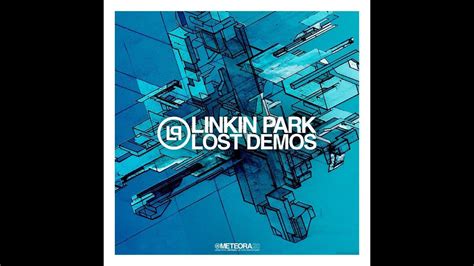 Linkin Park Cd 4 Lost Demos Meteora 20th Anniversary Youtube Music