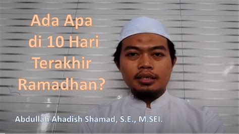 Selain itu, doa akhir ramadhan berisi harapan agar bisa dipertemukan kembali dengan bulan suci di tahun depan. Ada Apa di 10 Hari Terakhir Ramadhan? - YouTube