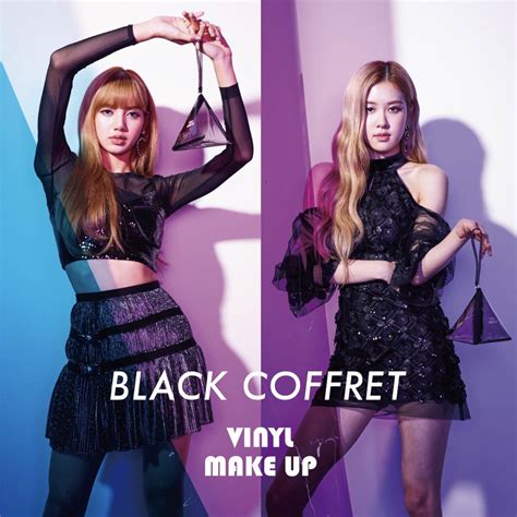 Blackpink Vinyl Make Up Lisa Rosé Rosé And Lisa Blackpink Fashion Korean Fashion Divas