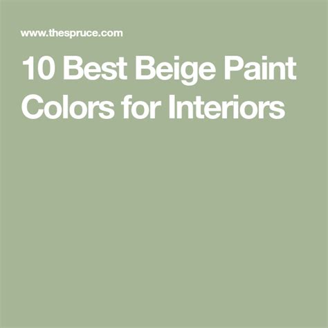 10 Best Beige Paint Colors For Interiors Beige Paint Beige Paint