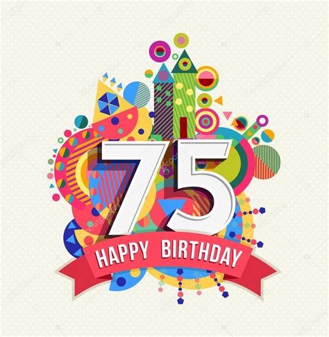 Happy Birthday 75 Year Greeting Card Poster Color — Stock Vector