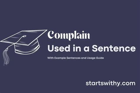 Complain In A Sentence Examples 21 Ways To Use Complain