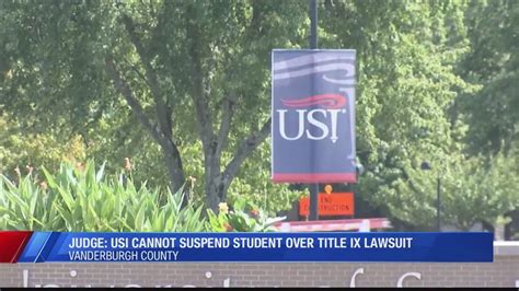 Judge Usi Can Not Suspend Student In Lawsuit Over Title Ix