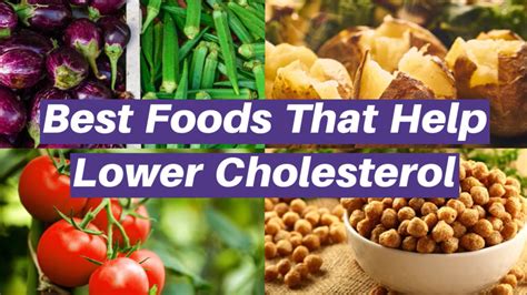 Best Foods That Help Lower Cholesterol How To Lower Cholesterol With Diet