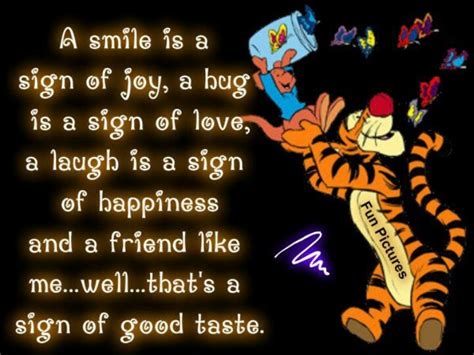 He's hoppy and happy and has energy below, we're going to share our favorite tigger quotes from several of the winnie the pooh. Tigger Quotes And Sayings. QuotesGram