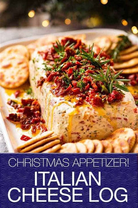 Christmas Appetiser Italian Cheese Log Recipe Holiday Recipes