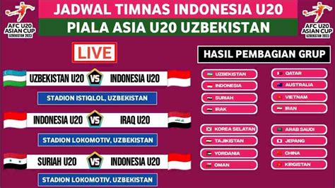 Jadwal Siaran Langsung Timnas Indonesia Di Piala Asia U 20 2023