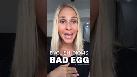 English Idioms “bad Egg” Bad Eggs English Idioms Learn English