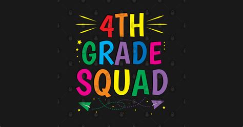 4th Grade Teacher Team Fourth Grade Squad 4th Grade Squad Sticker