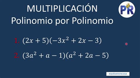MultiplicaciÓn De Polinomios Polinomio Por Polinomio Youtube