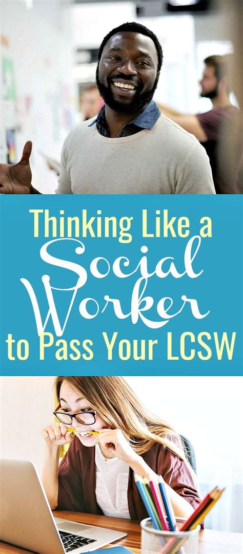 Thinking Like A Social Worker To Pass Your Lcsw Medical Social Work