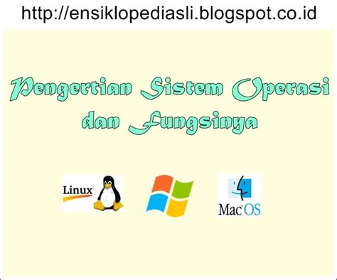 Apa Itu Sistem Operasi Pada Komputer Dan Perkembangan Komputer Vrogue