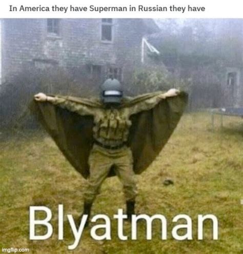 Blyatman Imgflip