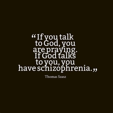 Quotes About Schizophrenia Quotesgram