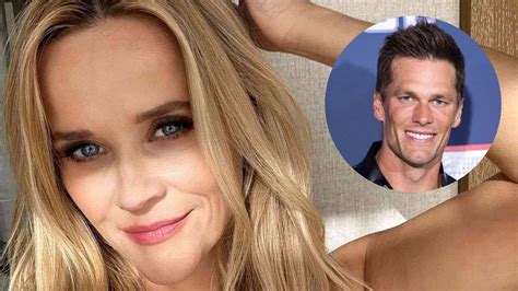 Reese Witherspoon Y Tom Brady Se Ven Envueltos En Rumores De Romance Latfan